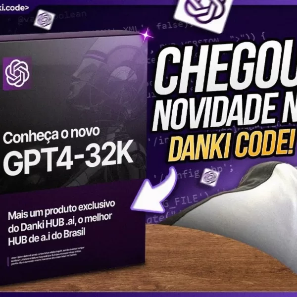 GPT-32K Nova IA da Danki Code